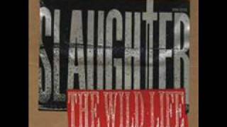 Slaughter - Perfect World