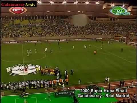 SUPER CUP FINAL Galatasaray & R.Madrid (25 08 2000)