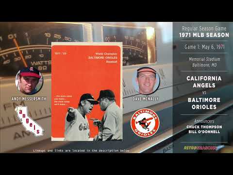 1971-May-06 • CAL/BAL • G1 • California Angels vs Baltimore Orioles - Baseball Radio Broadcast
