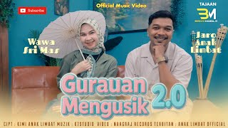 Download lagu GURAUAN MENGUSIK 2.0 - JARO ANAK LIMBAT & WAWA SRI MAS mp3