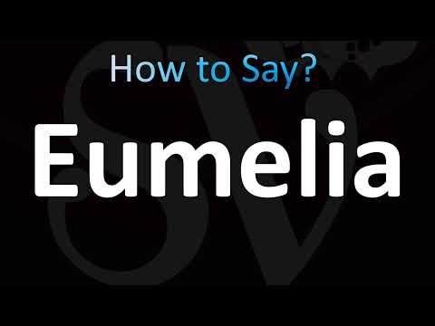 How to Pronounce Eumelia (CORRECTLY!)