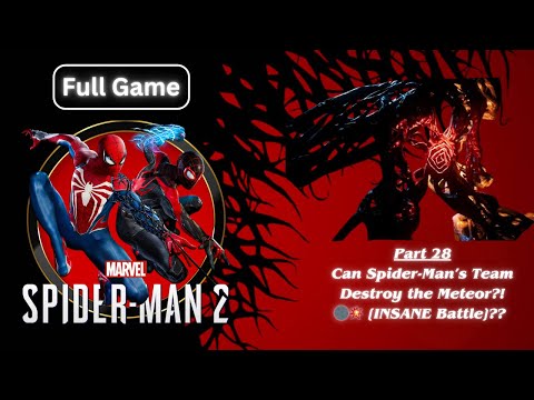 SPIDERMAN 2 PC Gameplay Walkthrough Part 28 FULL GAME [4K 60FPS]-No Commentary #spiderman2 #gameplay