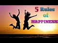 5 Rules Of HAPPINESS Best Motivational Quotes Life Changing Quotes WhatsApp Status