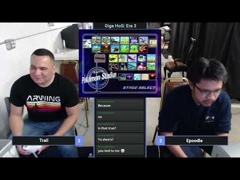 Epoodle Vs. Trail Giga HoG Era 3 LQF