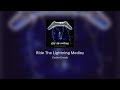 Ride The Lightning Medley