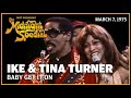 Baby Get It On - Ike and Tina Turner | The Midnight Special