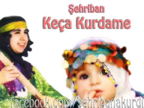 Şehrîbana Kurdî -- Keça Kurda