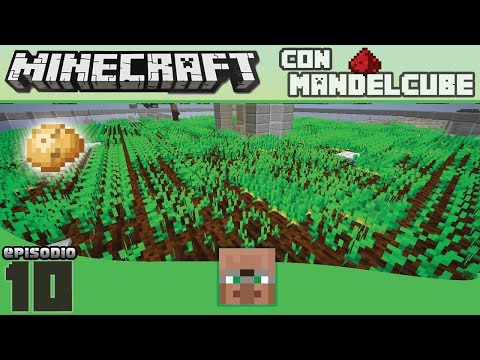 MineCraft con MandelCube - 10 - Farm di patate (e carote ?)