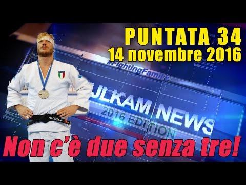 FIJLKAM NEWS 34 - Non c'è due senza tre!