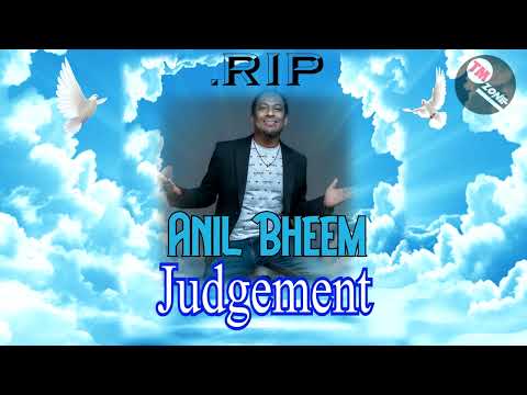 The Vocalist Anil Bheem - Judgement [ R.I.P Legend ]
