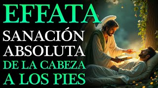 💚 EFFATÁ DE LA SANACIÓN 💚 ¡EL ARCÁNGEL RAFAEL SANA TODOS TUS DOLORES MIENTRAS DUERMES!