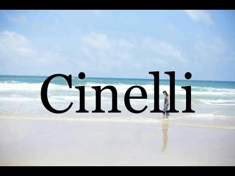 How To Pronounce Cinelli🌈🌈🌈🌈🌈🌈Pronunciation Of Cinelli