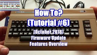 How-To (Tutorial #6 : C64 mini - October 2018 Firmware Update + Features Overview)