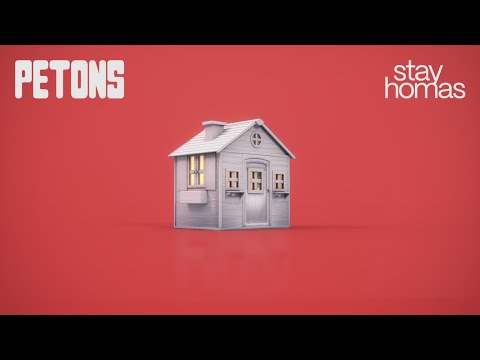 STAY HOMAS - PETONS (Official Video)