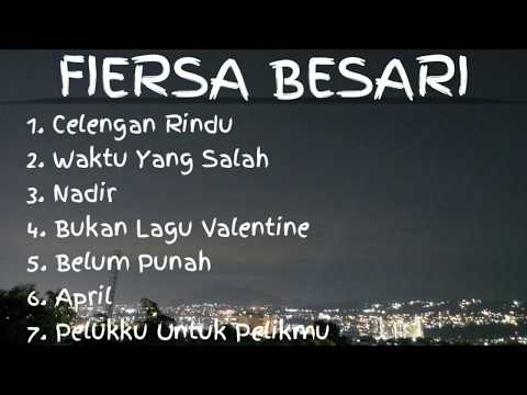 FIERSA BESARI - LAGU BAPER TERBAIK  part 1