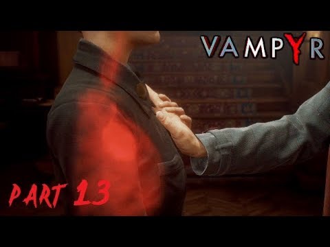 VAMPYR | Go To LADY ASHBURY’S "ELISABETH" MANSION walkthrough gameplay