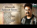 Superhits Hindi Ghazals Audio Jukebox Kumar Sanu Hits Ghazals Hindi Ghazals Soulful Music