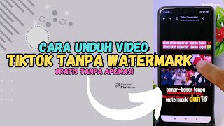 Download lagu Cara Download Video Tiktok Tanpa Watermark Secara Gratis #tipsandtricks #android #trikandroid mp3