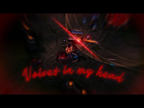 Voices in my head (Yasuo montage)