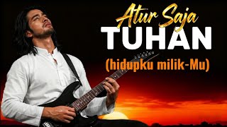 Download lagu Lagu Ini Bikin Nangis 😭 | Atur Saja Tuhan (Hidupku Milik-Mu) – Pop Rock 90’s Cover 2026 mp3
