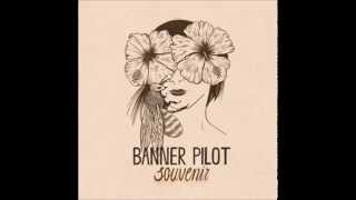 Download lagu Banner Pilot Souvenir (full album) mp3 Download lagu Banner Pilot Souvenir (full album) mp3