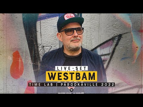 PAROOKAVILLE 2022 | WESTBAM