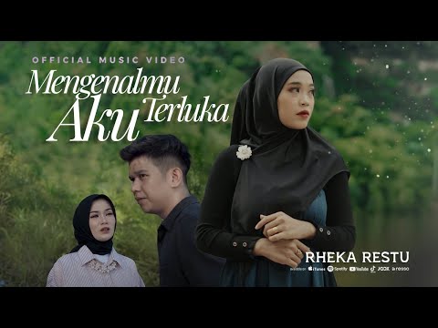 Rheka Restu - Mengenalmu Aku Terluka (Official Music Video)