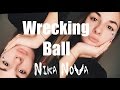 Miley Cyrus - Wrecking Ball (acoustic cover by Nika ...