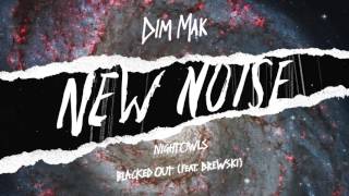 NIGHTOWLS - Blacked Out (feat. Brewski) | COPYRIGHT FREE MUSIC