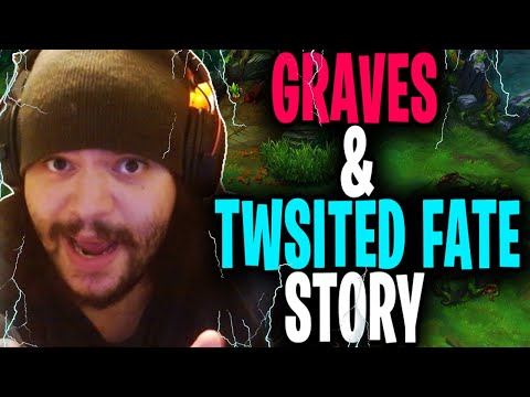 GRAVES & TWISTED FATE STORY