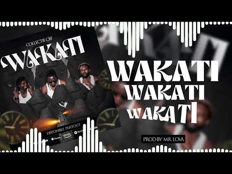 Collectif CBF- wakati (audio officiel)