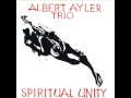Albert Ayler Trio — The Wizard