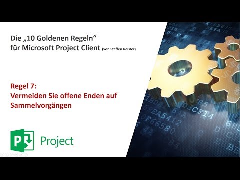 Regel 7 zu MS Project: Vermeiden Sie offene Enden auf Sammelvorgängen