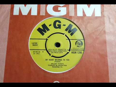Popcorn Soul - WILSON PICKETT - My Heart Belongs To You - MGM 1286 UK 1965 US 1962 CorrecTone Dancer