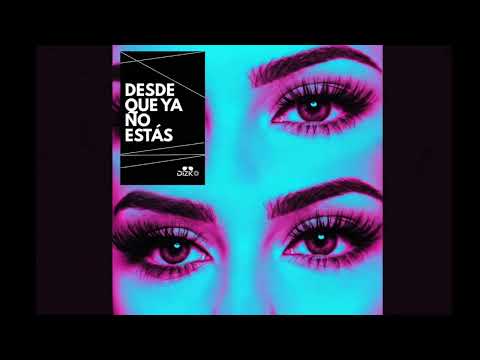 DIZKO - Desde que ya no estás (Official Visualizer)