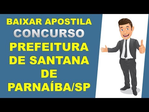 BAIXAR APOSTILA Concurso Prefeitura de Santana de Parnaíba - SP