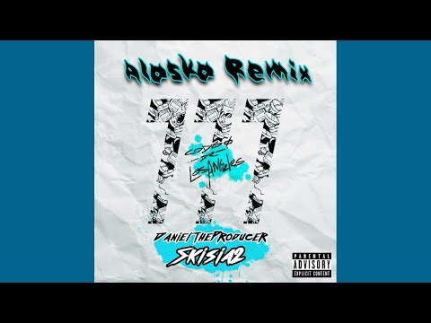 DanielTheProducer, Skisia2 - Alaska Remix (Audio Oficial)