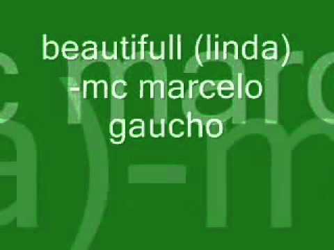 beautifull (linda)-mc marcelo gaucho-dj bruno maycow