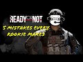 5 Mistakes Every Rookie Makes In Ready Or Not And How To Avoid Them