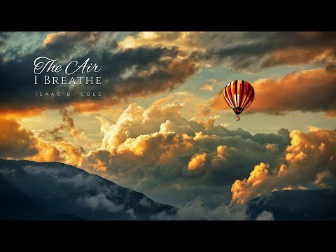Isaac B. Cole — The Air I Breathe | Sessions on the Green