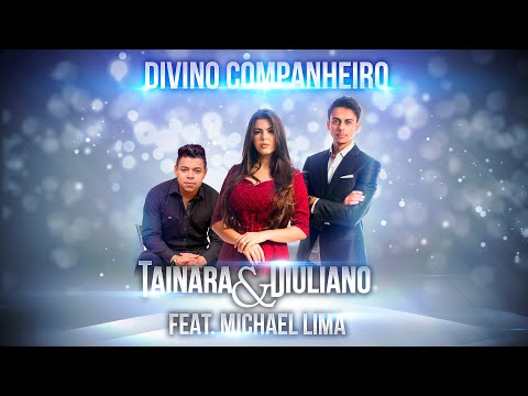 Divino Companheiro - Tainara e Diuliano