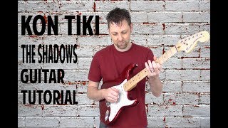 Kon Tiki - Guitar -Tutorial - The Shadows