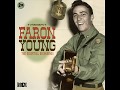 Faron Young - I've Got Five Dollars And It's Saturday Night