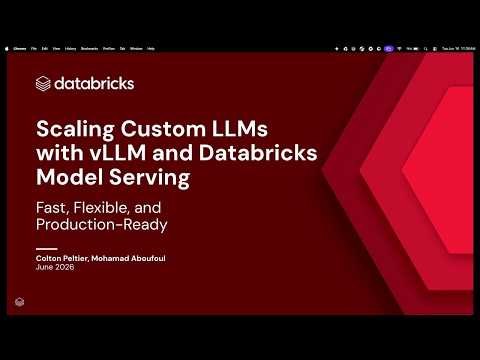 Watch: Scaling Custom LLMs with vLLM and Databricks Model Serving: Fast, Flexible, and Production-Ready