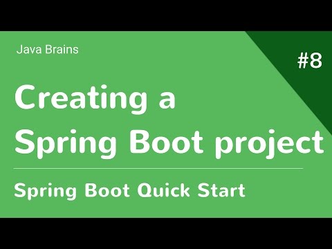 Spring Boot Quick Start 8 - Creating a Spring Boot project