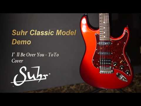 [MusicForce] Suhr Classic SSH Model Demo - I'll be over you (ToTo) Cover