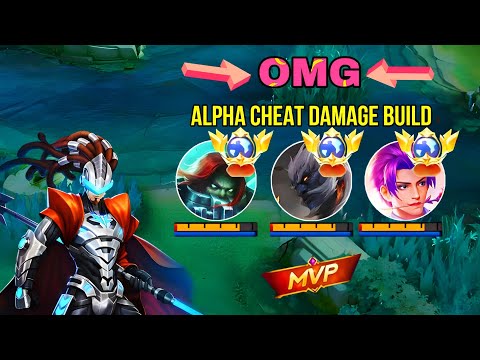 WTF DAMAGE ALPHA 1 HIT BUILD ! MOBILE LEGENDS ALPHA ! ALPHA TRUE DAMAGE ALPHA ! MLBB ALPHA