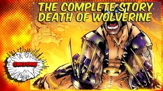 Death of Wolverine - Complete Story