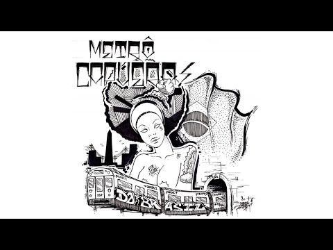 Metrô Capuêra - Foi Por Amor