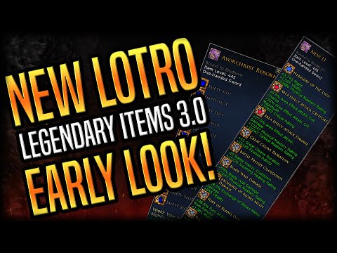 New LOTRO Legendary Items 3.0 Revamp